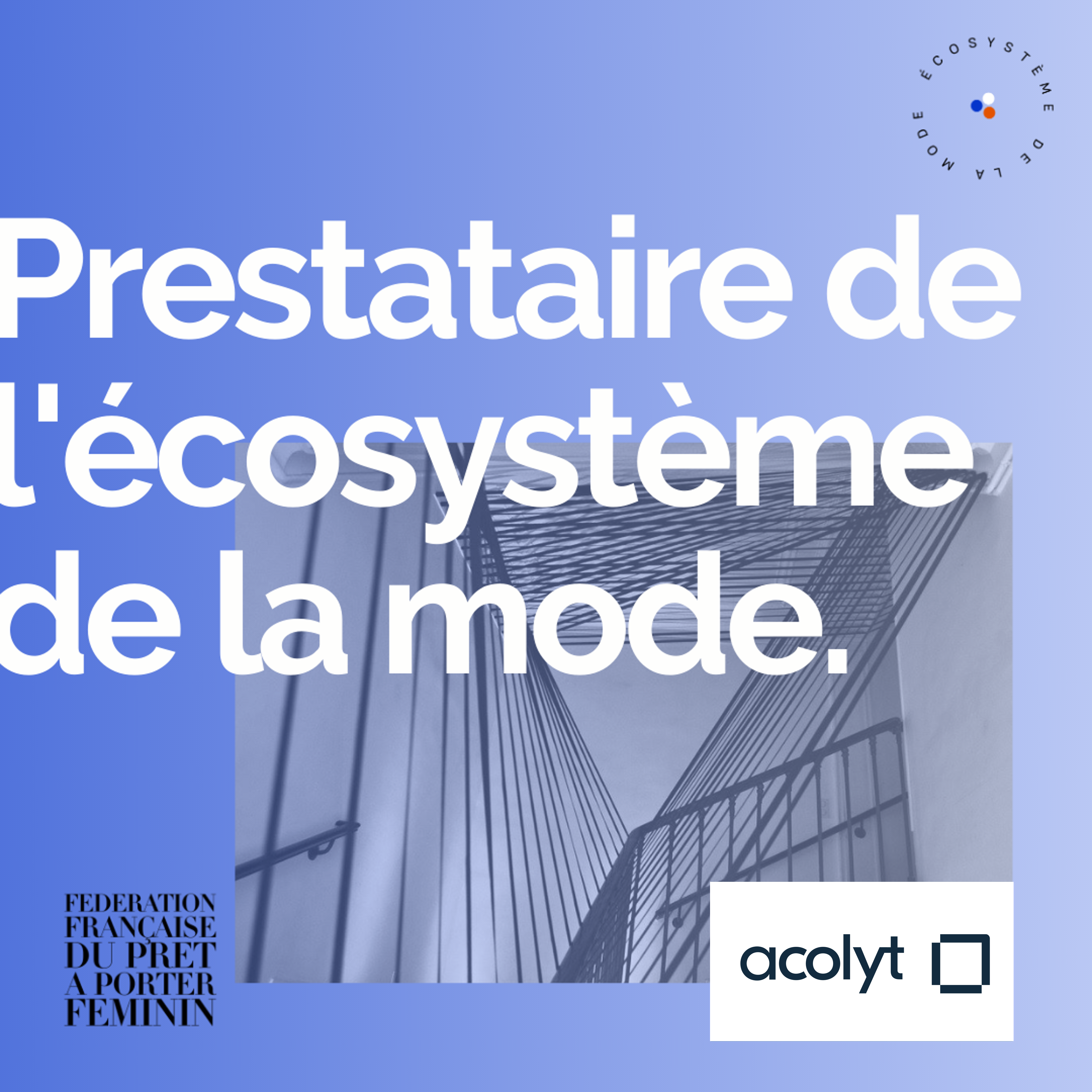 Acolyt est un prestataire logistique de l'écosystème de la mode